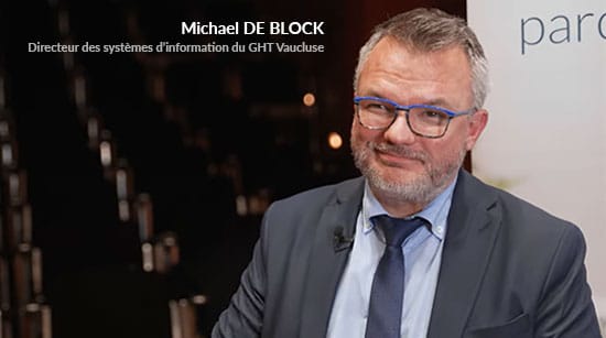 Michael DE BLOCK- DSI du GHT Vaucluse - Plateforme territoriale de télémédecine du Vaucluse
