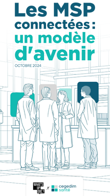 Couverture du livre blanc "Les MSP connectées : un modèle d'avenir" avec un dessin de professionnels de santé en concertation